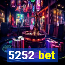 5252 bet