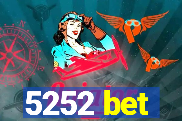 5252 bet