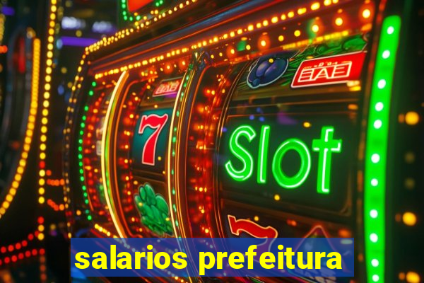 salarios prefeitura