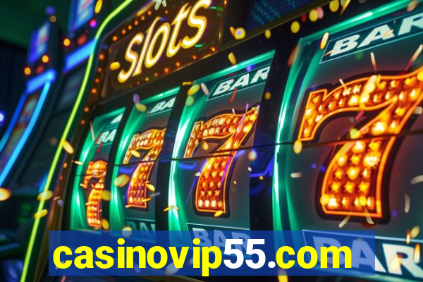 casinovip55.com