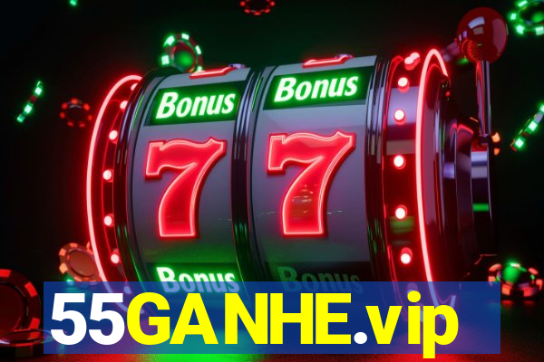 55GANHE.vip