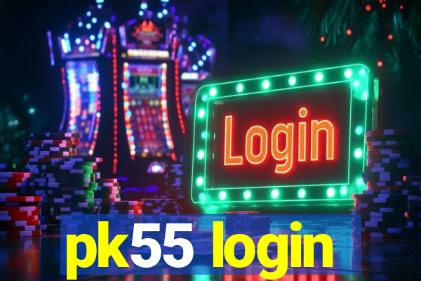 pk55 login