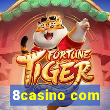 8casino com