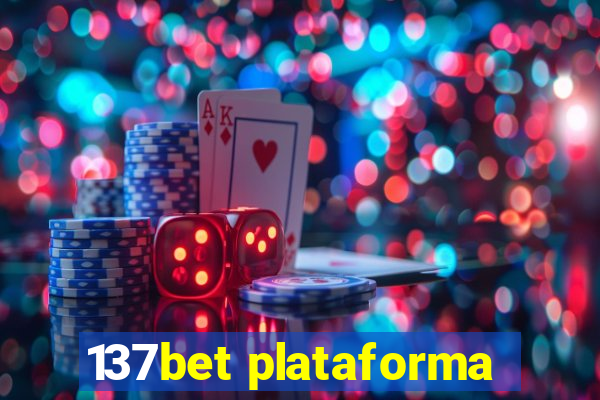 137bet plataforma