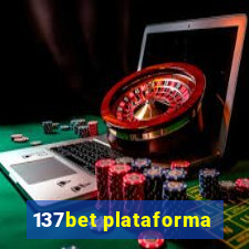 137bet plataforma