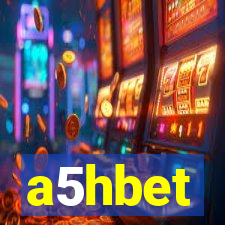 a5hbet