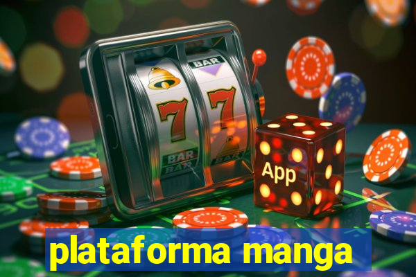 plataforma manga