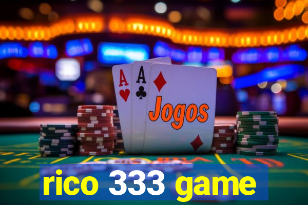 rico 333 game