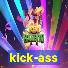 kick-ass