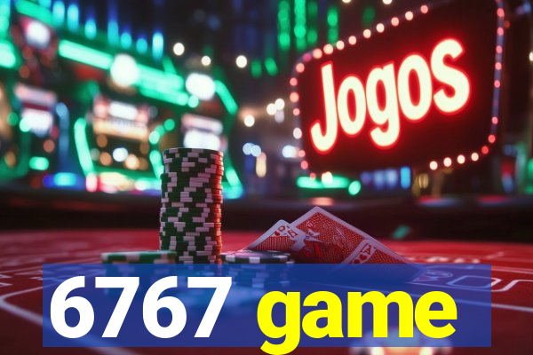 6767 game