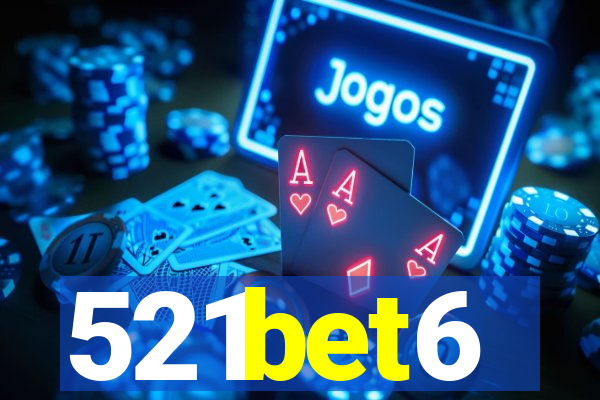 521bet6