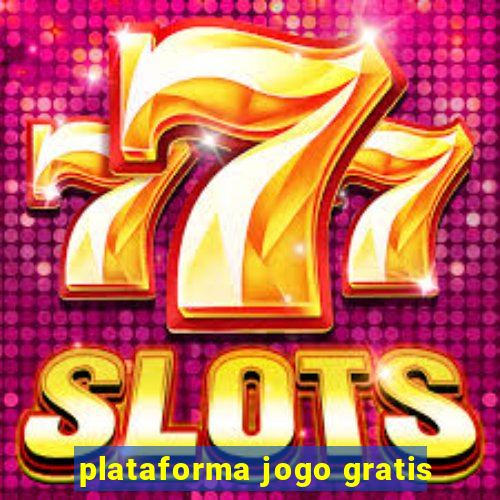 plataforma jogo gratis