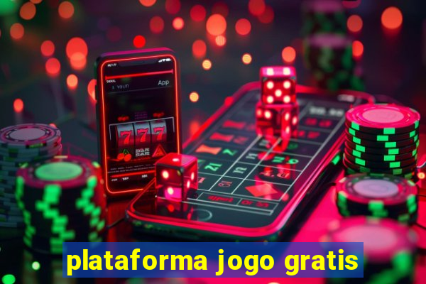 plataforma jogo gratis