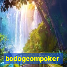 bodogcompoker