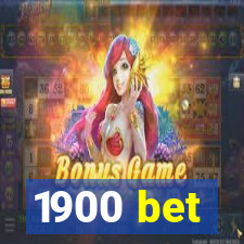 1900 bet