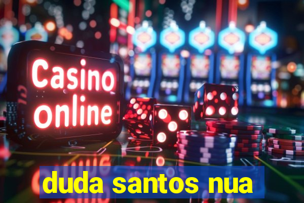 duda santos nua