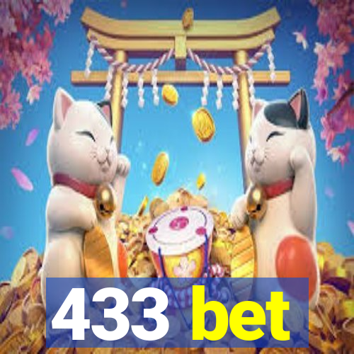 433 bet