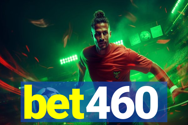 bet460