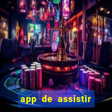 app de assistir jogo ao vivo gratis