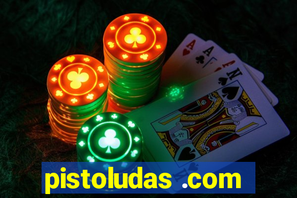 pistoludas .com