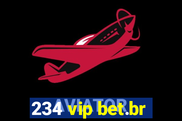 234 vip bet.br