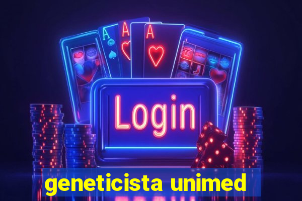 geneticista unimed