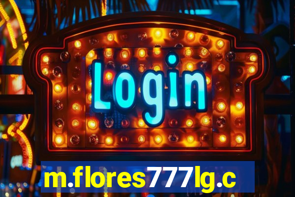 m.flores777lg.com