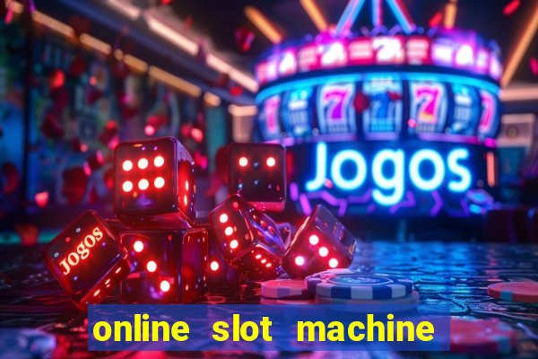 online slot machine games real money