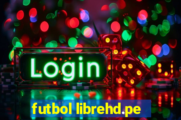 futbol librehd.pe