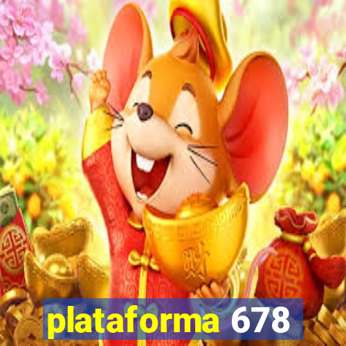 plataforma 678