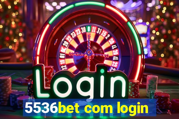 5536bet com login