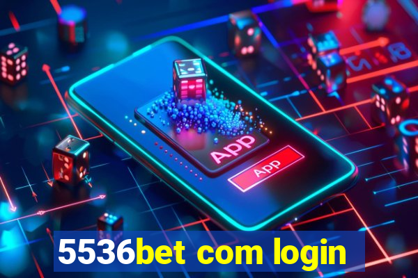 5536bet com login