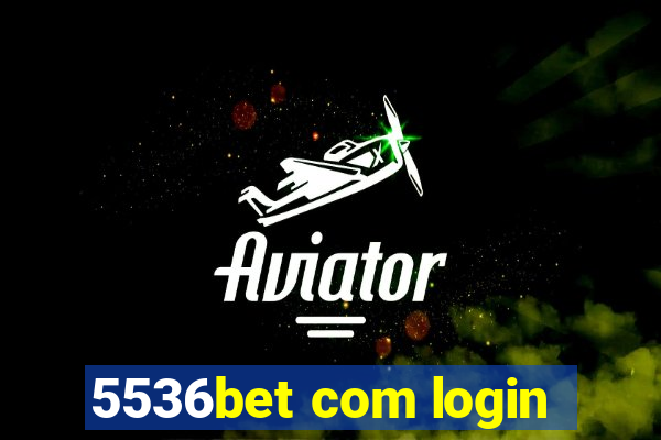 5536bet com login