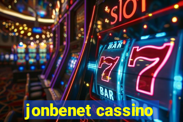 jonbenet cassino