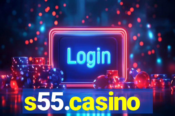 s55.casino