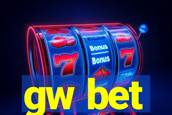 gw bet