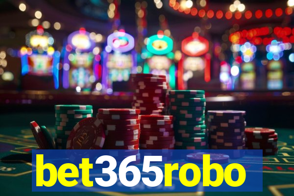 bet365robo