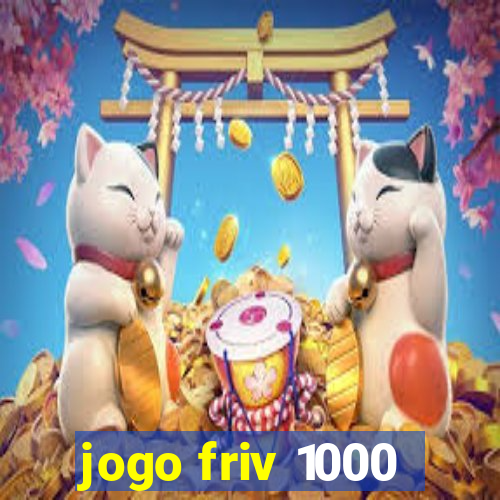 jogo friv 1000