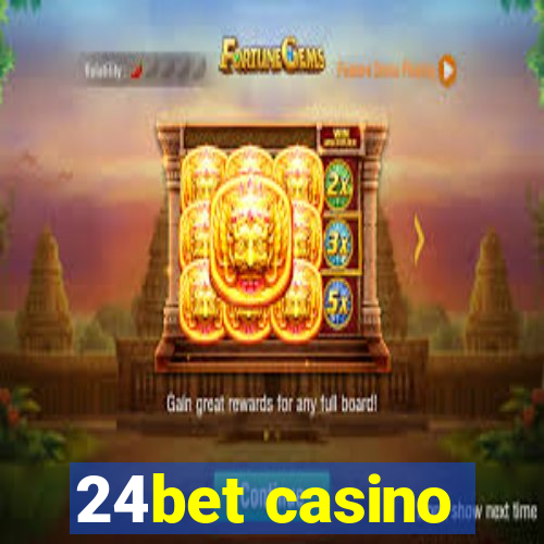 24bet casino