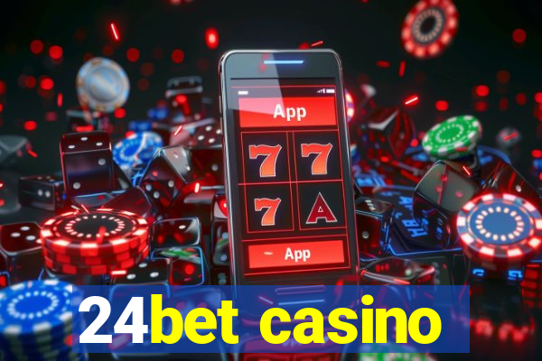 24bet casino