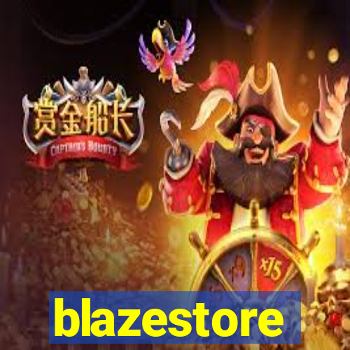 blazestore