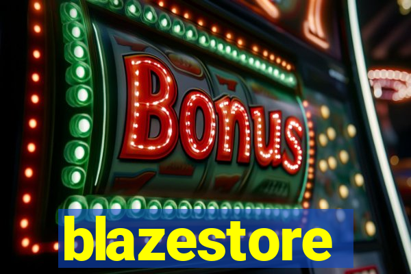 blazestore