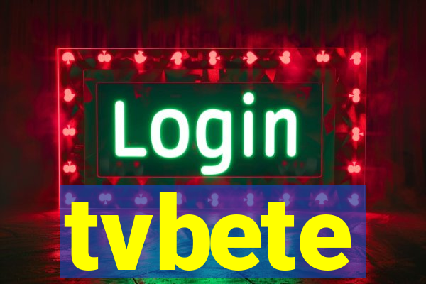 tvbete