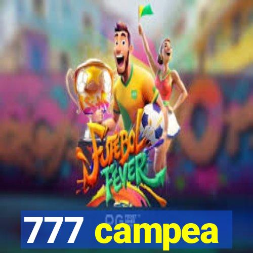777 campea