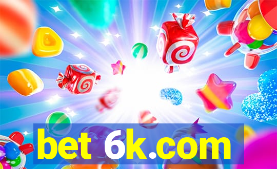 bet 6k.com