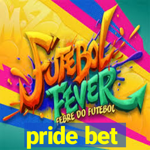 pride bet