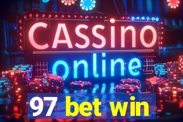 97 bet win