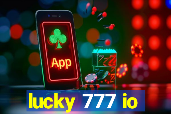 lucky 777 io