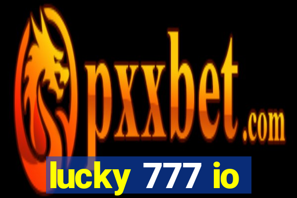 lucky 777 io