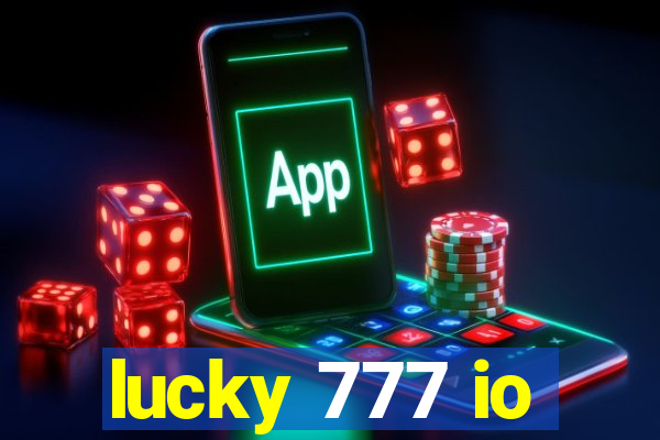 lucky 777 io